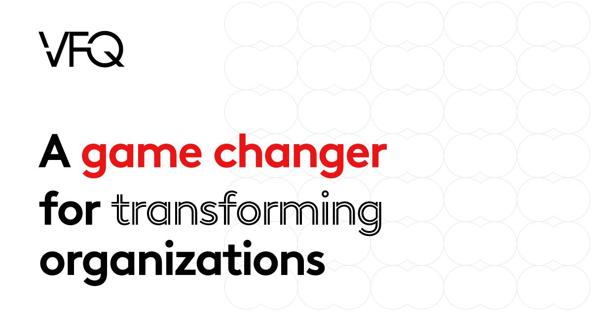 Emergn VFQ - a game changer for transforming organizations - Emergn